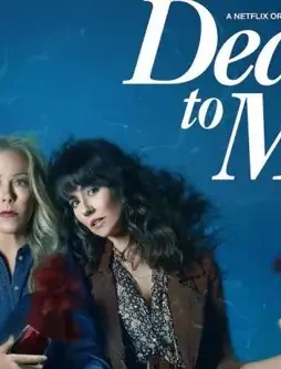 Dead-to-Me-Season-2-to-premiere-May-8-on-Netflix Dead to me season 2 to premiere may 8 on netflix - DesireMovies, DesireMovies2.My
