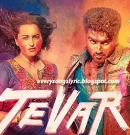 Tevar-2015-Movie-Songs-Lyrics-Videos-Arjun-Kapoor-Sonakshi-Sinha Tevar 2015 movie songs lyrics videos arjun kapoor sonakshi sinha - DesireMovies, DesireMovies2.My