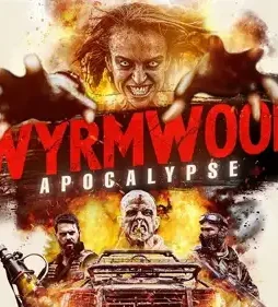 Wyrmwood-Apocalypse-2021- Wyrmwood apocalypse 2021 - DesireMovies, DesireMovies2.My